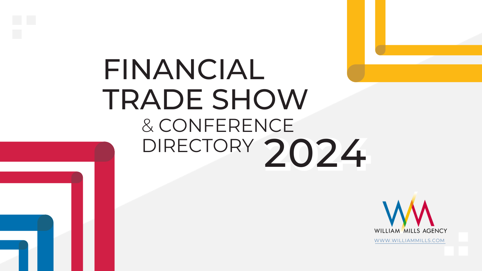 2024 Financial Industry Trade Show Guide Now Available from William